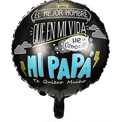 Globo " El Mejor Hombre, Mi Papá"